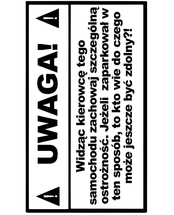 Uwaga widzą kierowcę samochodu do druku